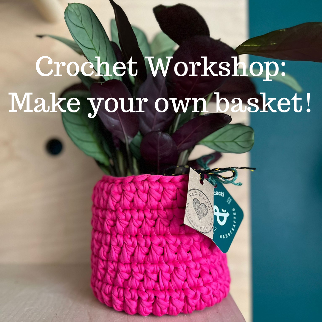 Crochet your own basket Workshop! 16th April 2024